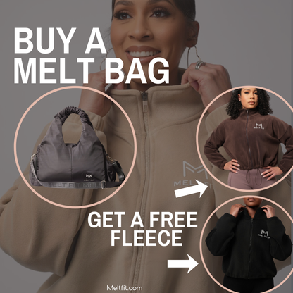 Melt Bag + Free Fleece